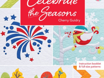 Celebrate the Season 4: Holiday Quilts